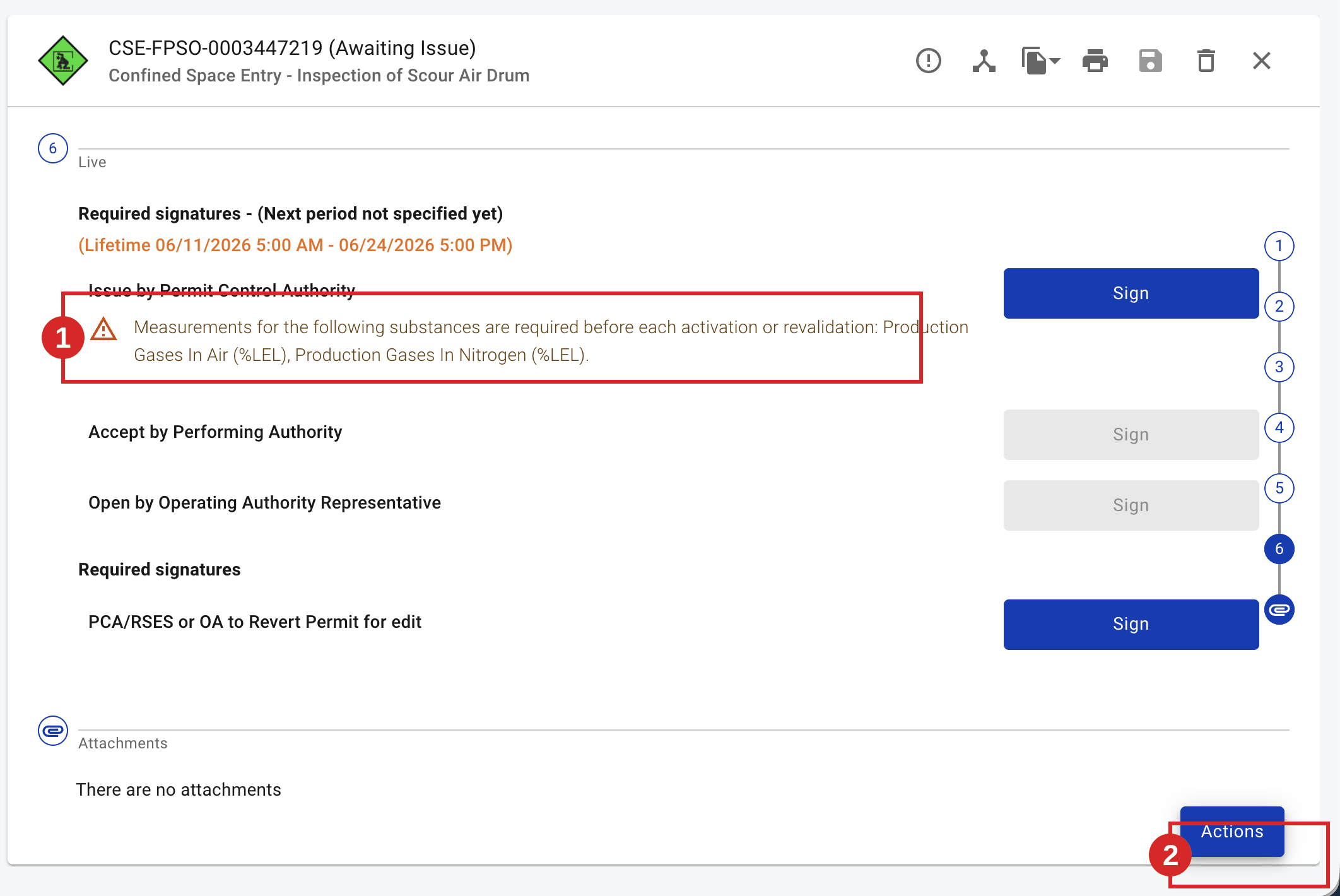 Record required initial measurements before issue (Actions → Add Measurements).